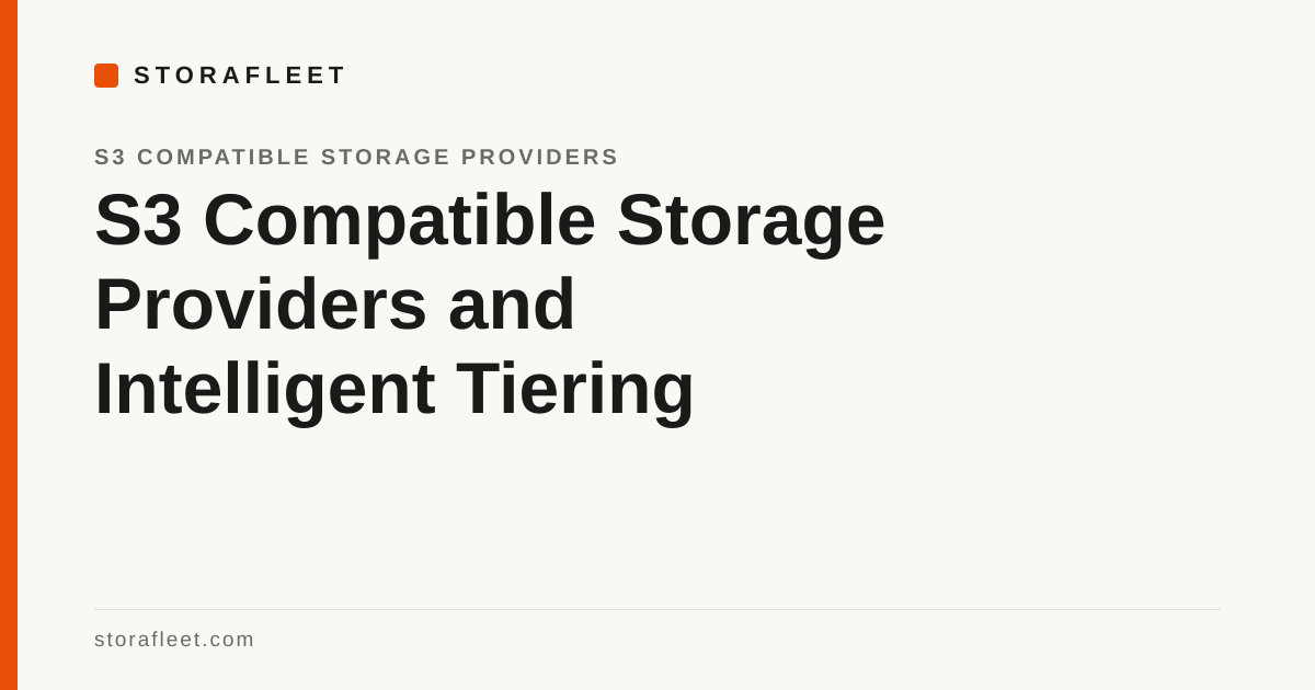 S3 Compatible Storage Providers and Intelligent Tiering